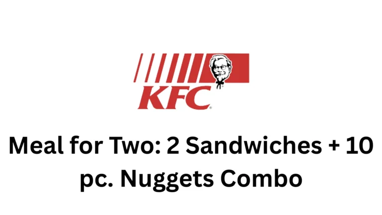 Meal for Two 2 Sandwiches 10 pc Nuggets Combo