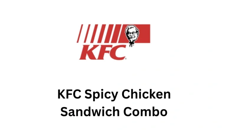 KFC Spicy Chicken Sandwich Combo