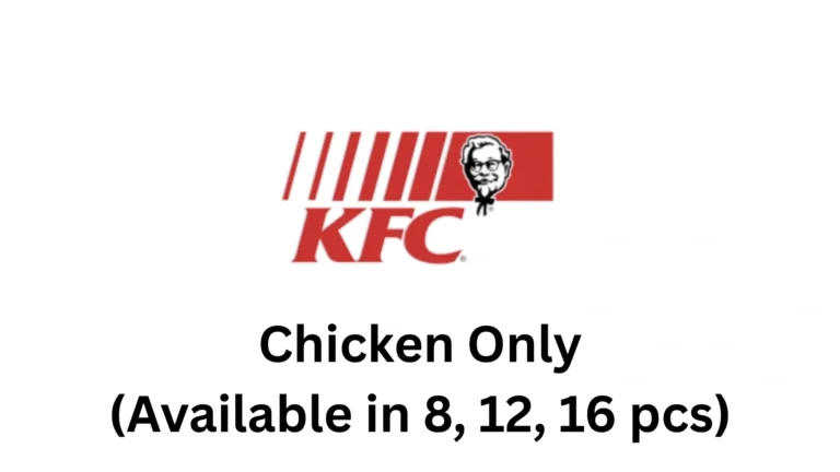 KFC Chicken Only (Available in 8, 12, 16 pcs)