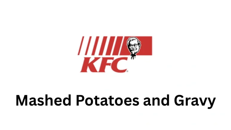 KFC Mashed Potatoes and Gravy