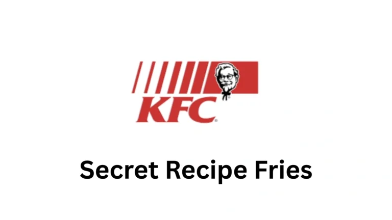 KFC Secret Recipe Fries