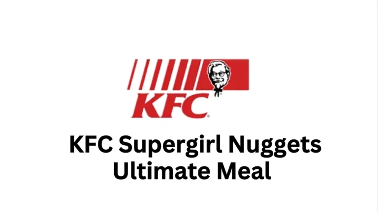 KFC Supergirl Nuggets Ultimate Meal